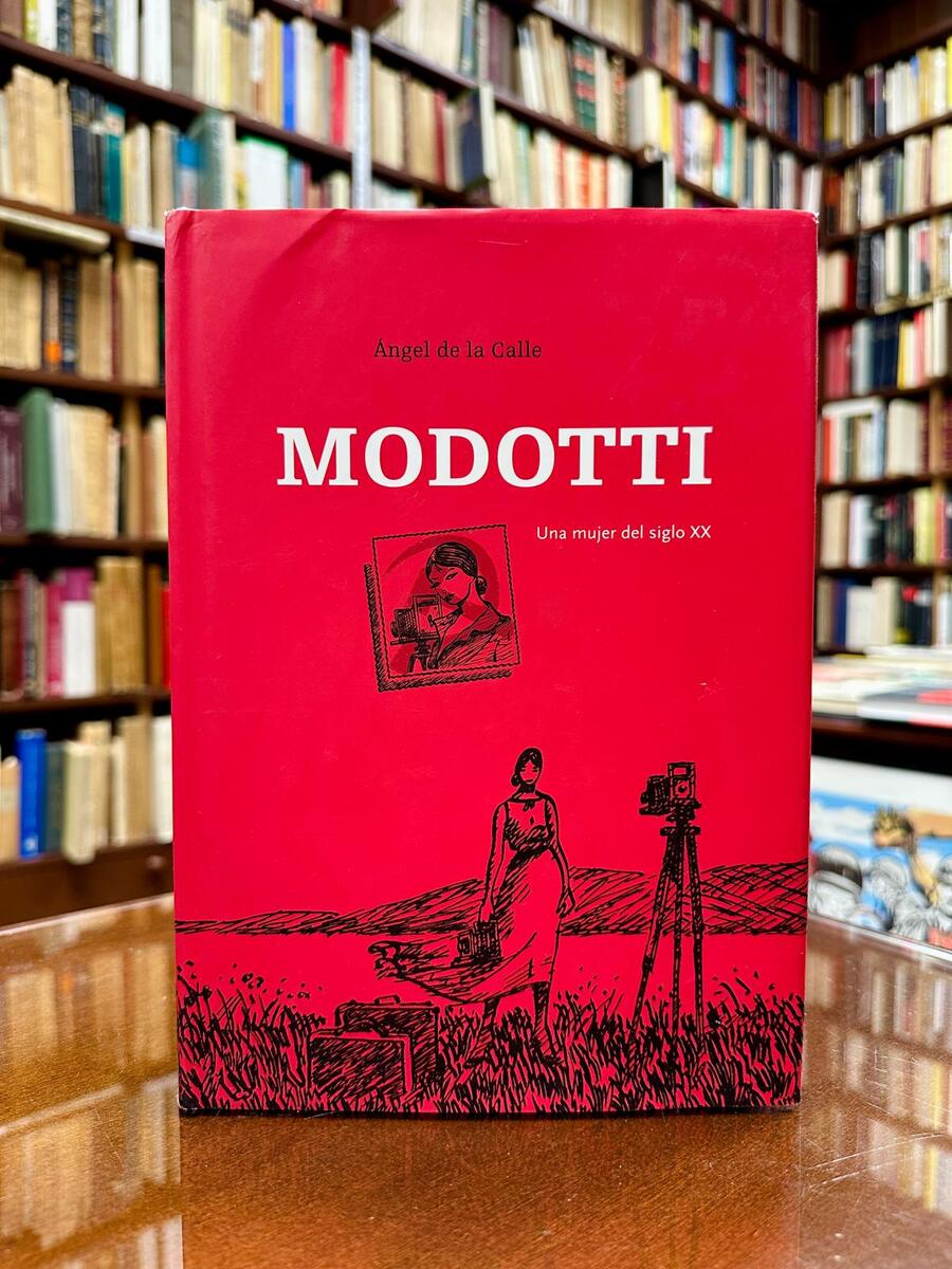 Modotti. Una mujer del siglo XX