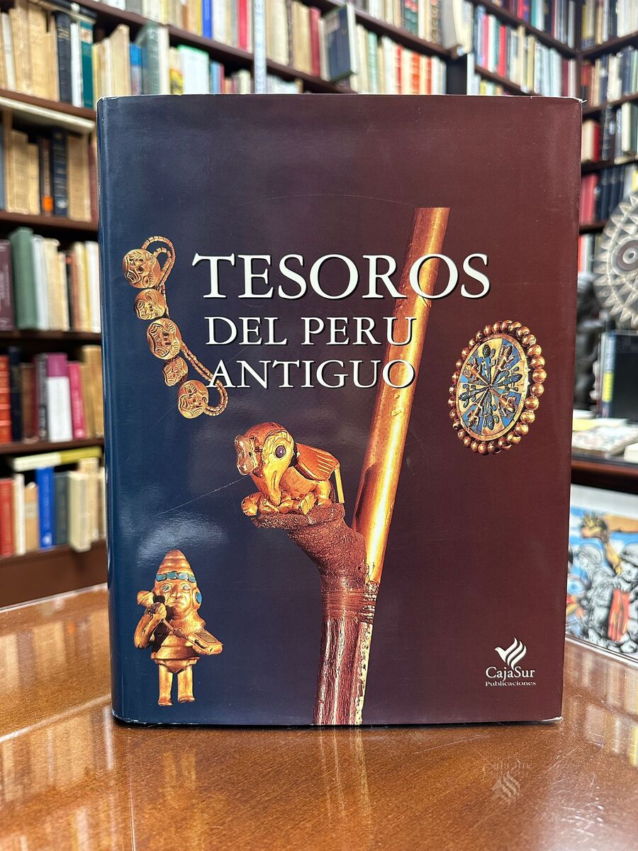 Tesoros del Perú antiguo