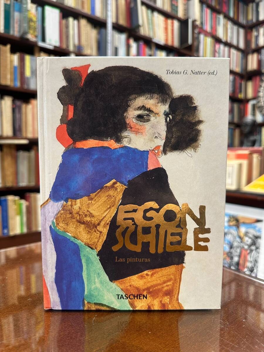 Egon Schiele. Las pinturas. 40th Ed.
