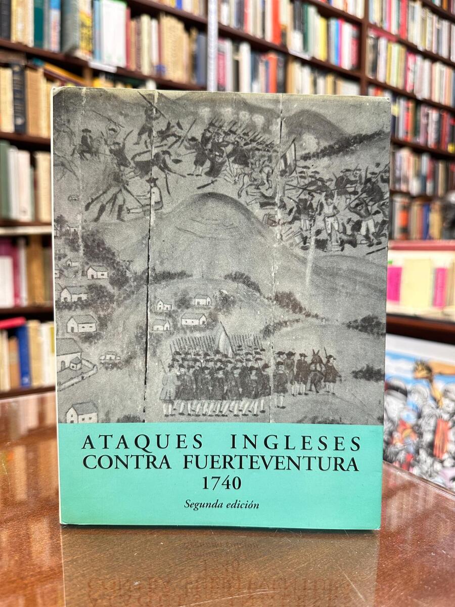 Ataques Ingleses contra Fuerteventura 1740