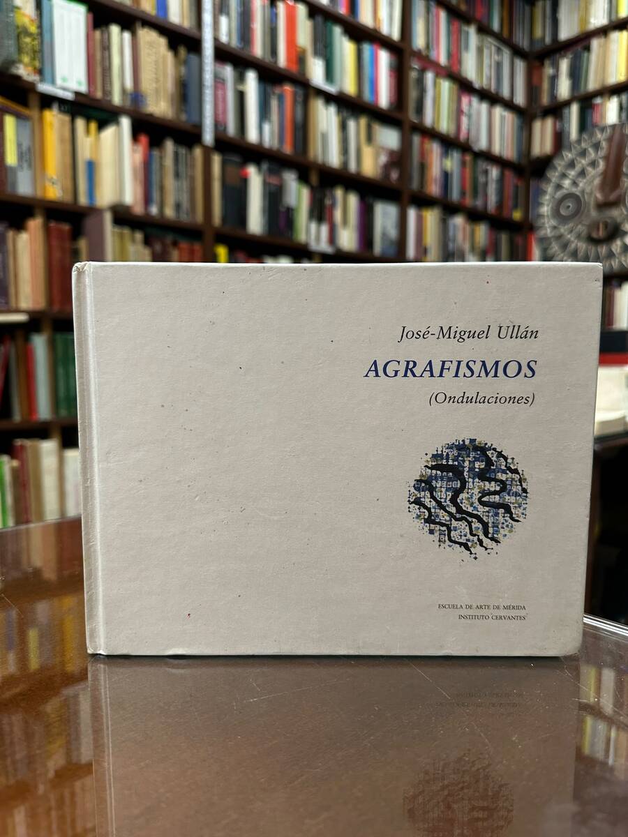 Agrafismos. (Ondulaciones)