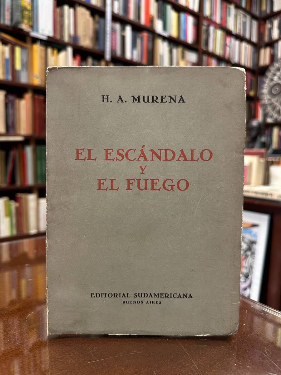El escándalo y el fuego